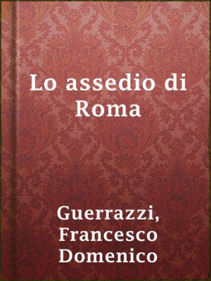 cover image of Lo assedio di Roma